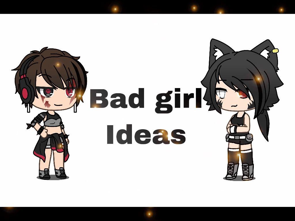 Gacha Life Wallpapers Bad Girl
