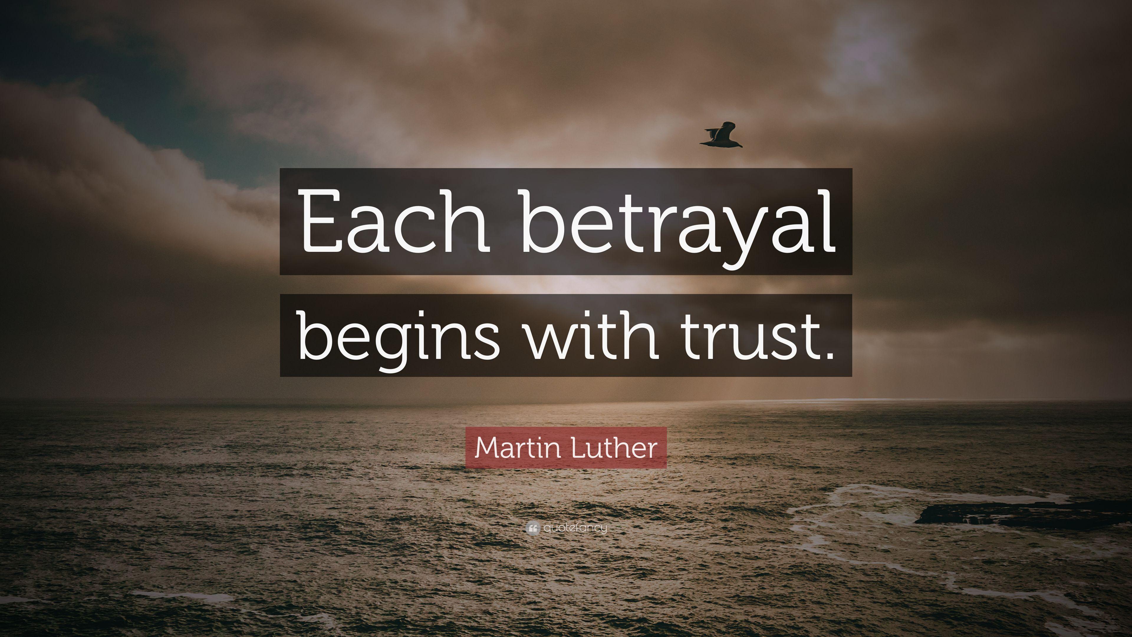 Betrayal And Trust Quotes