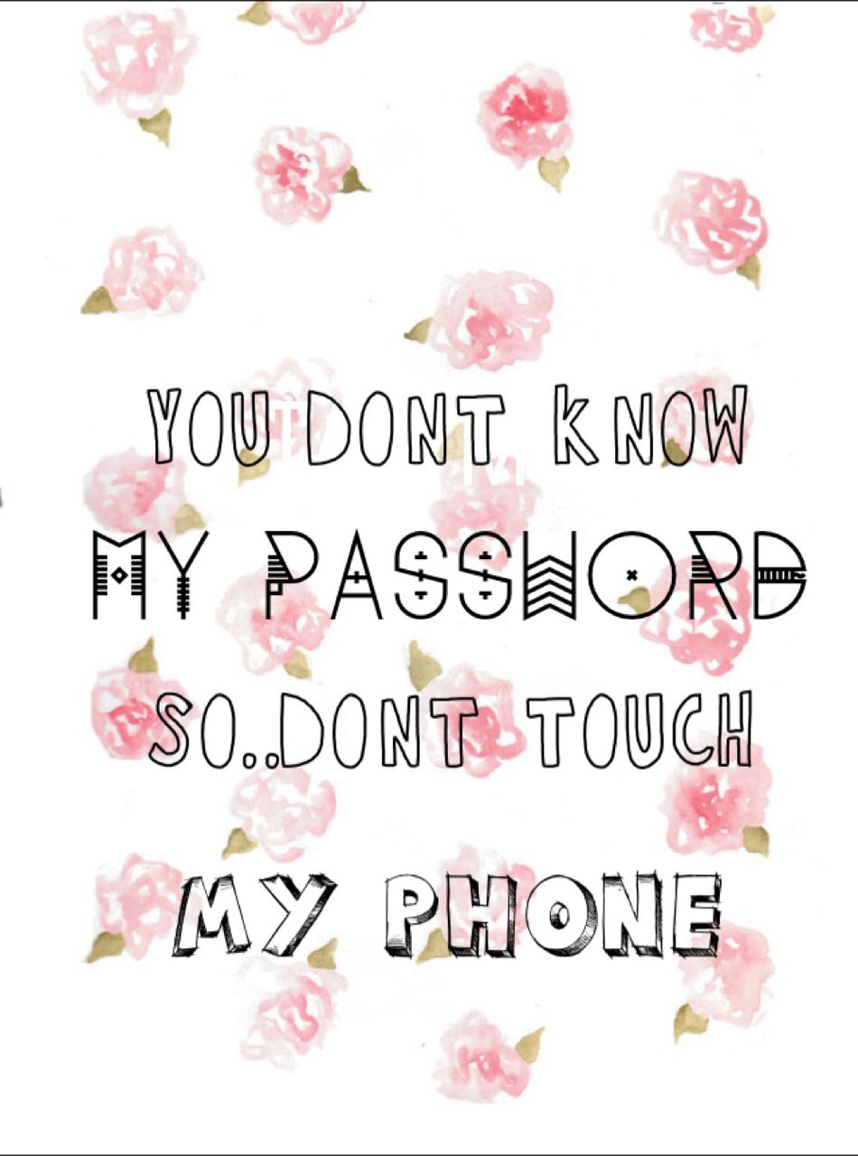 Girlish Written Don't Touch My Phone Wallpapers Wallpaper Cave