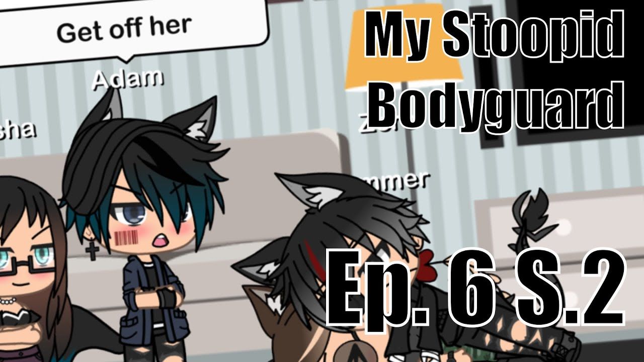 Bodyguard Gacha Life