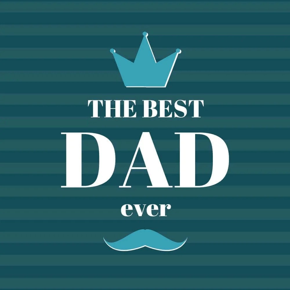 Best Dad Ever Wallpapers Wallpaper Cave
