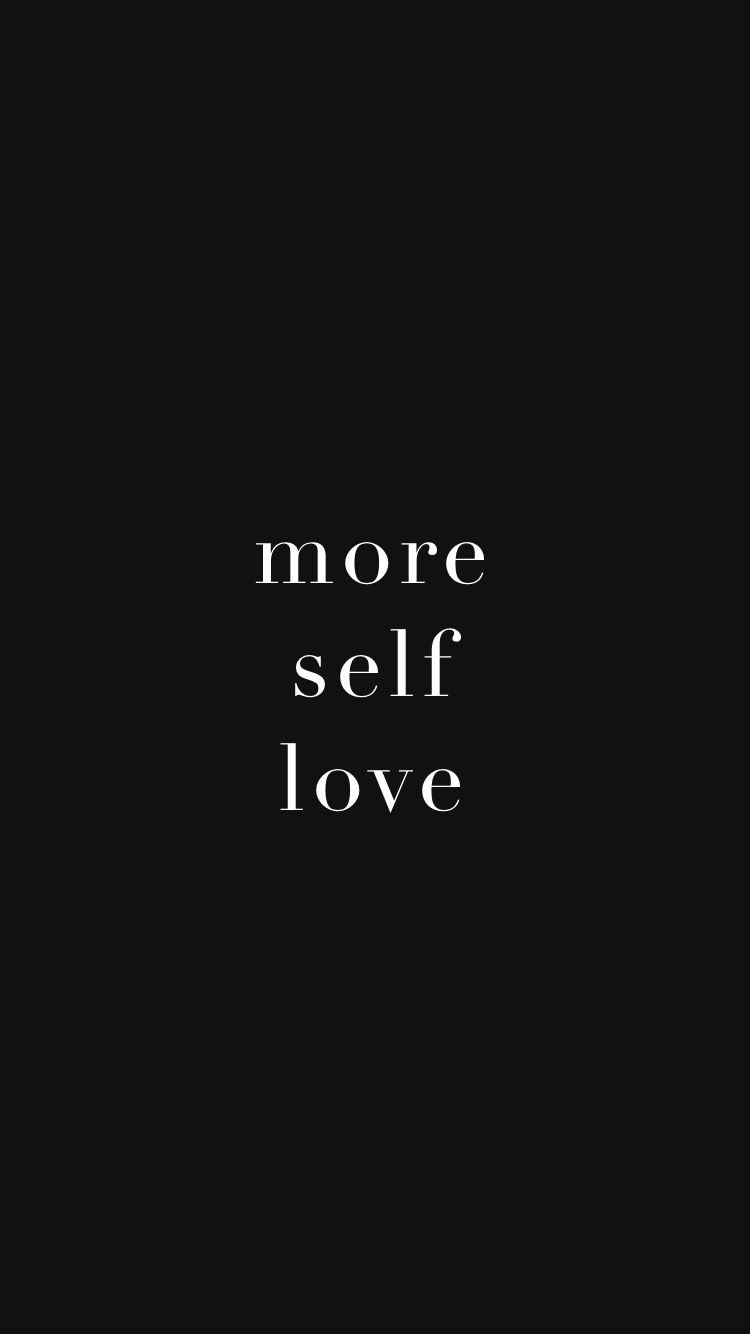 Self Love Wallpapers Wallpaper Cave