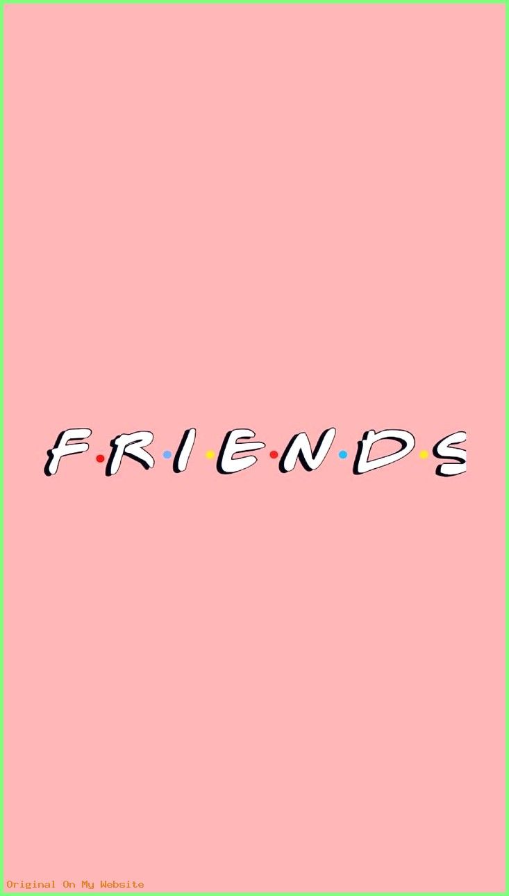 Friends Aesthetic Wallpapers Wallpaper Cave