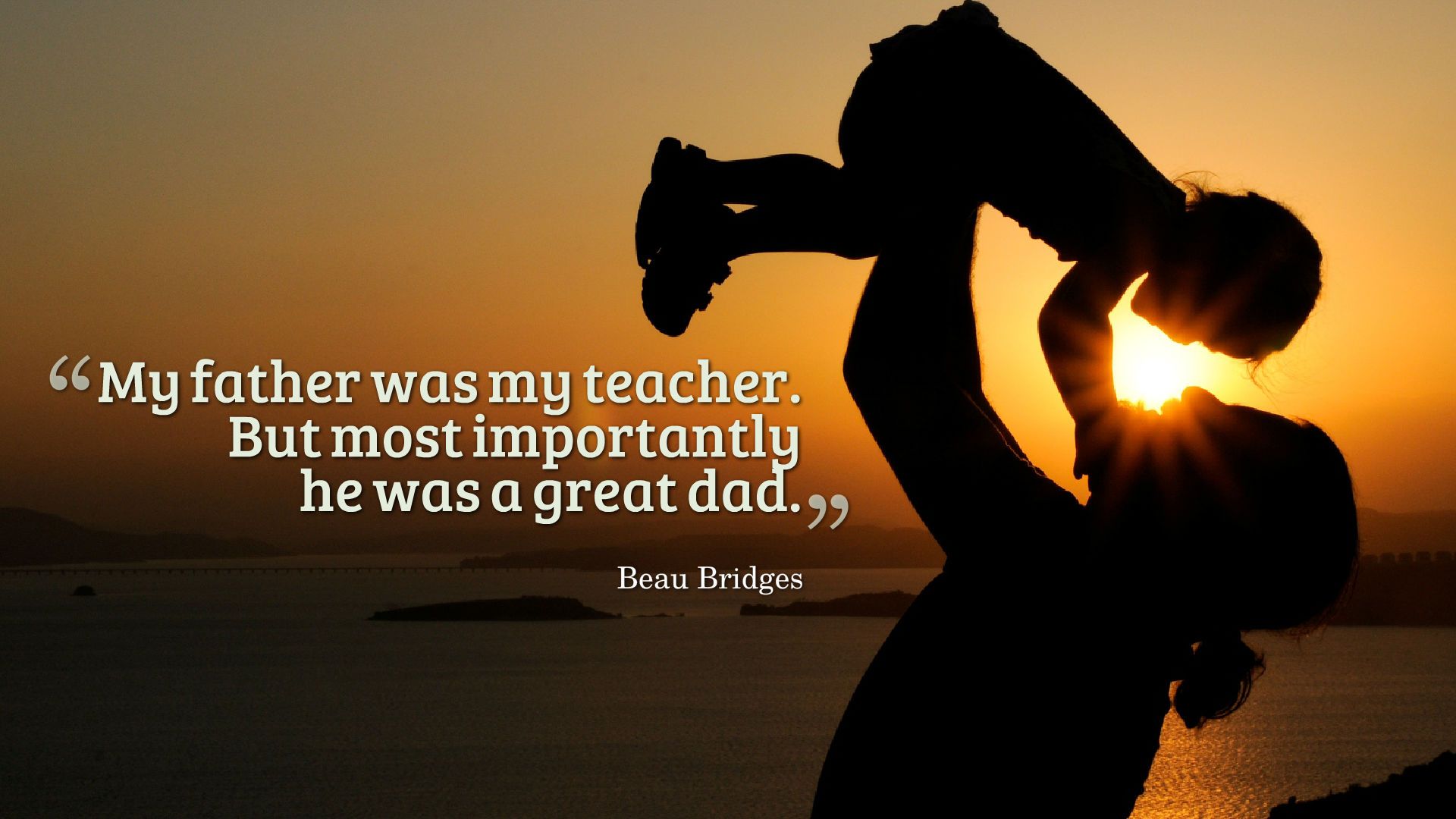 Quotes For Fathers Wallpapers Wallpaper Cave