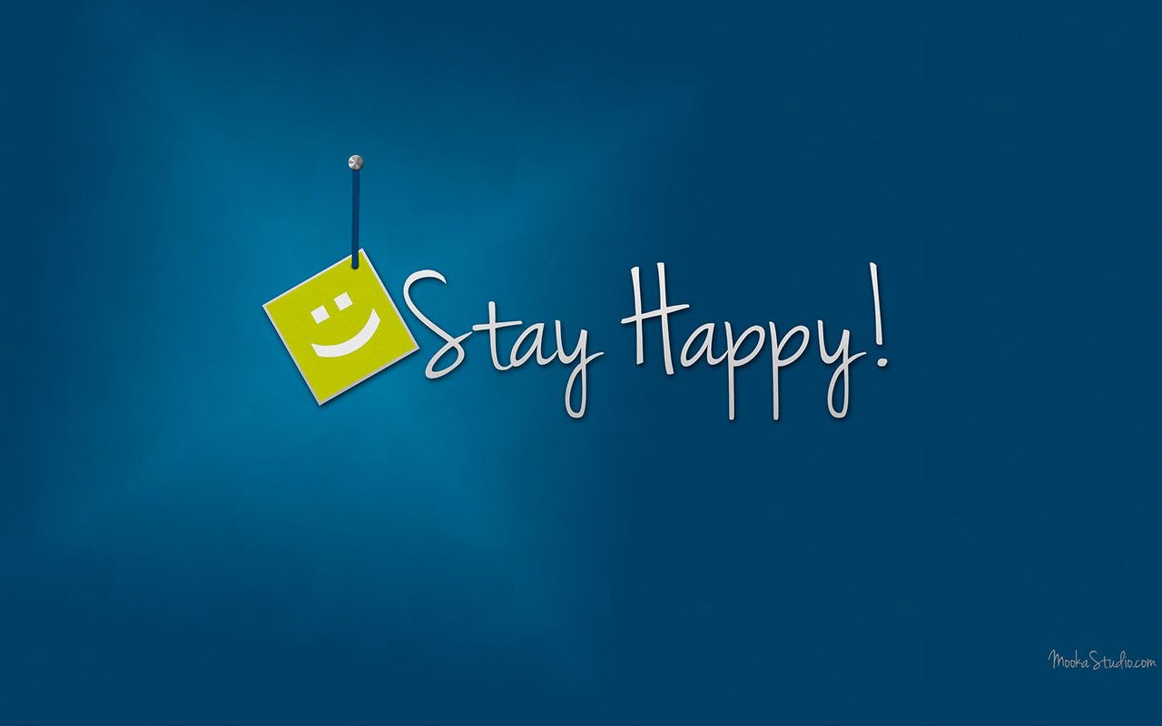 Stay Happy Quote Wallpapers Wallpaper Cave