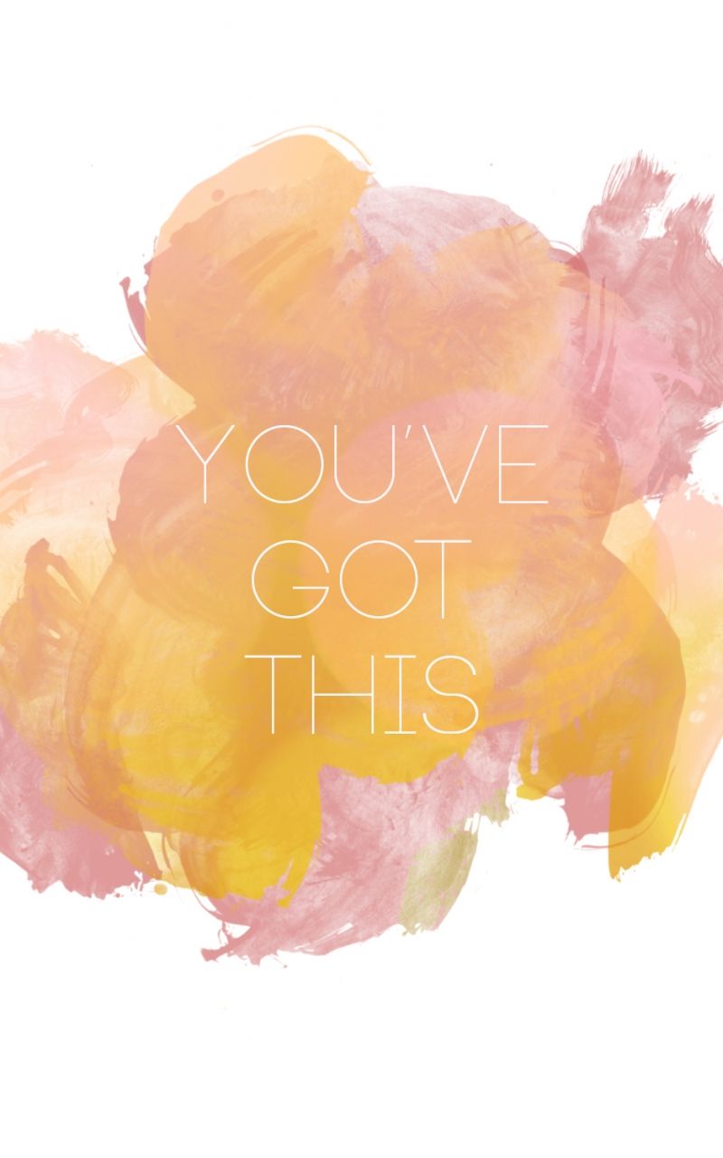 You Got This Background