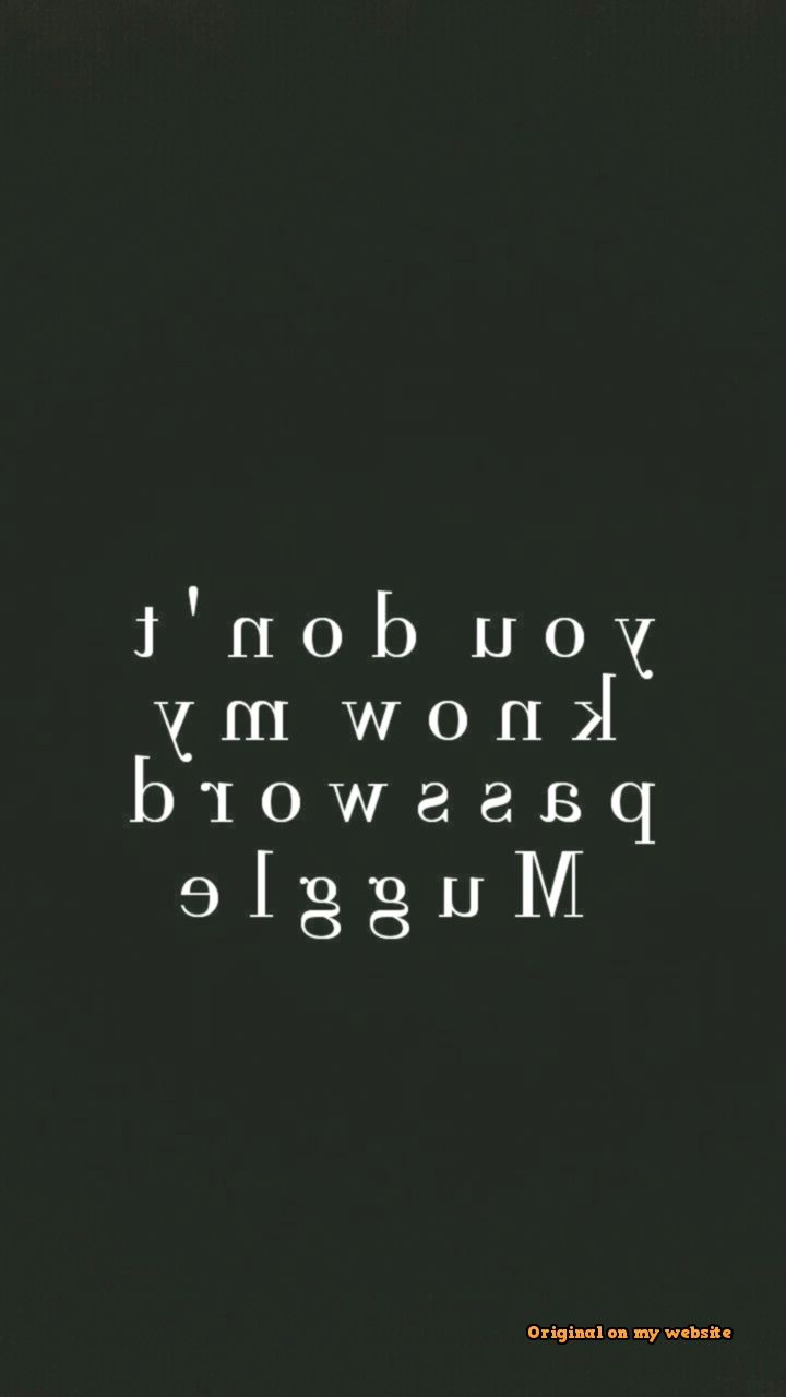 Hehehe You Don't Know My Password Wallpapers Wallpaper Cave