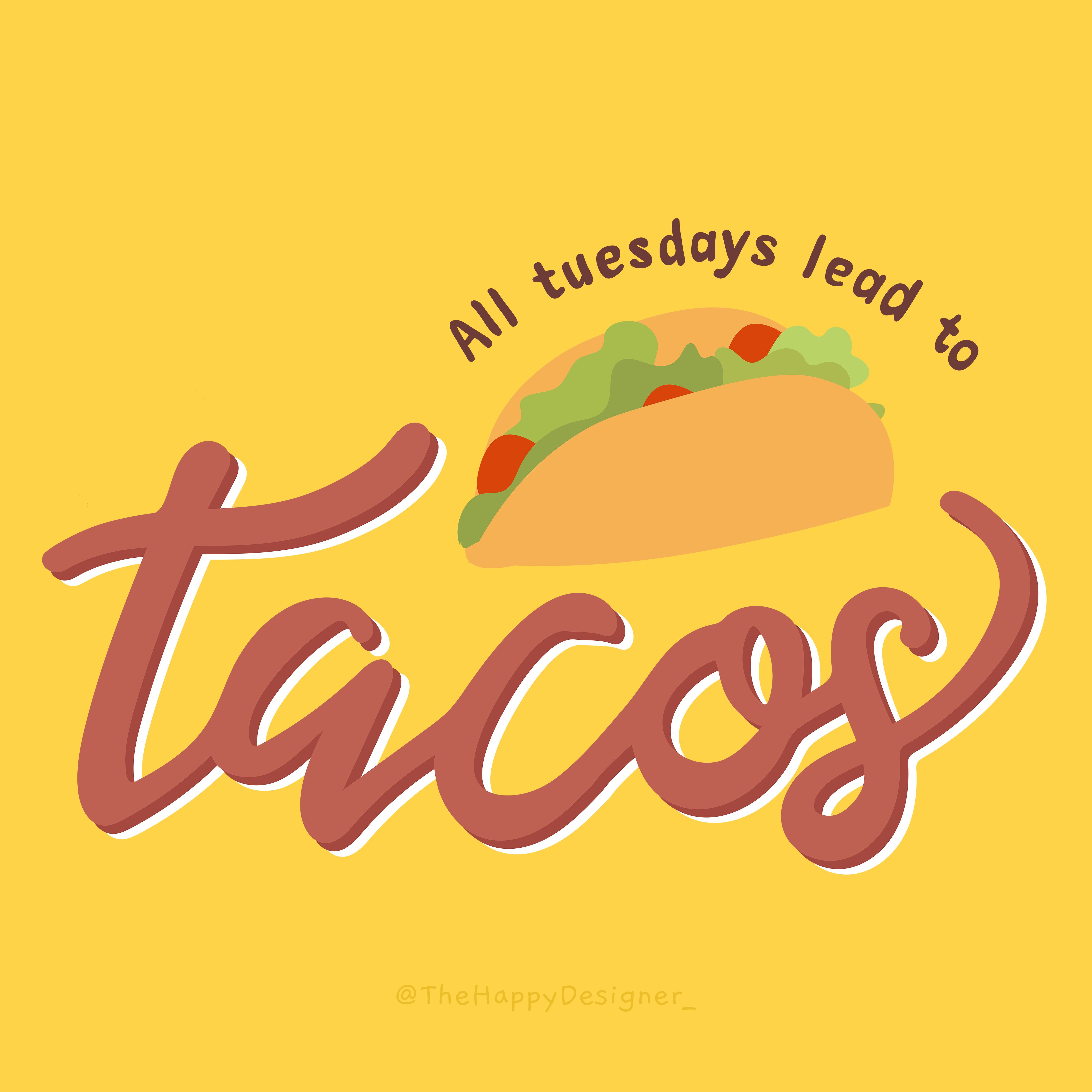 Taco Tuesday Wallpapers Wallpaper Cave