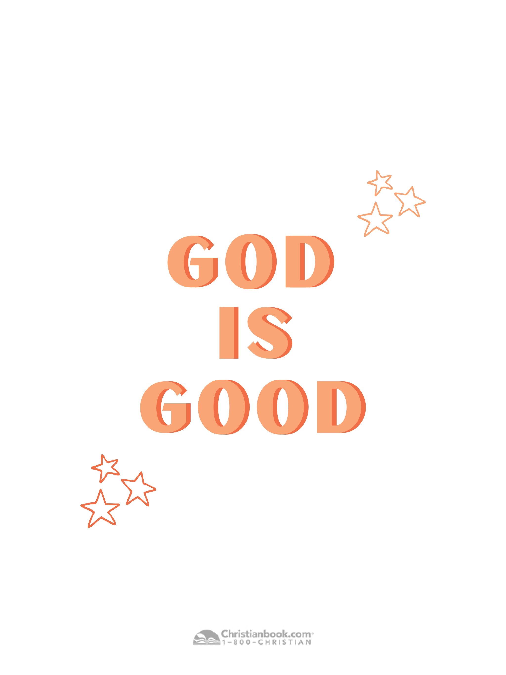 God Is Good Wallpapers Wallpaper Cave