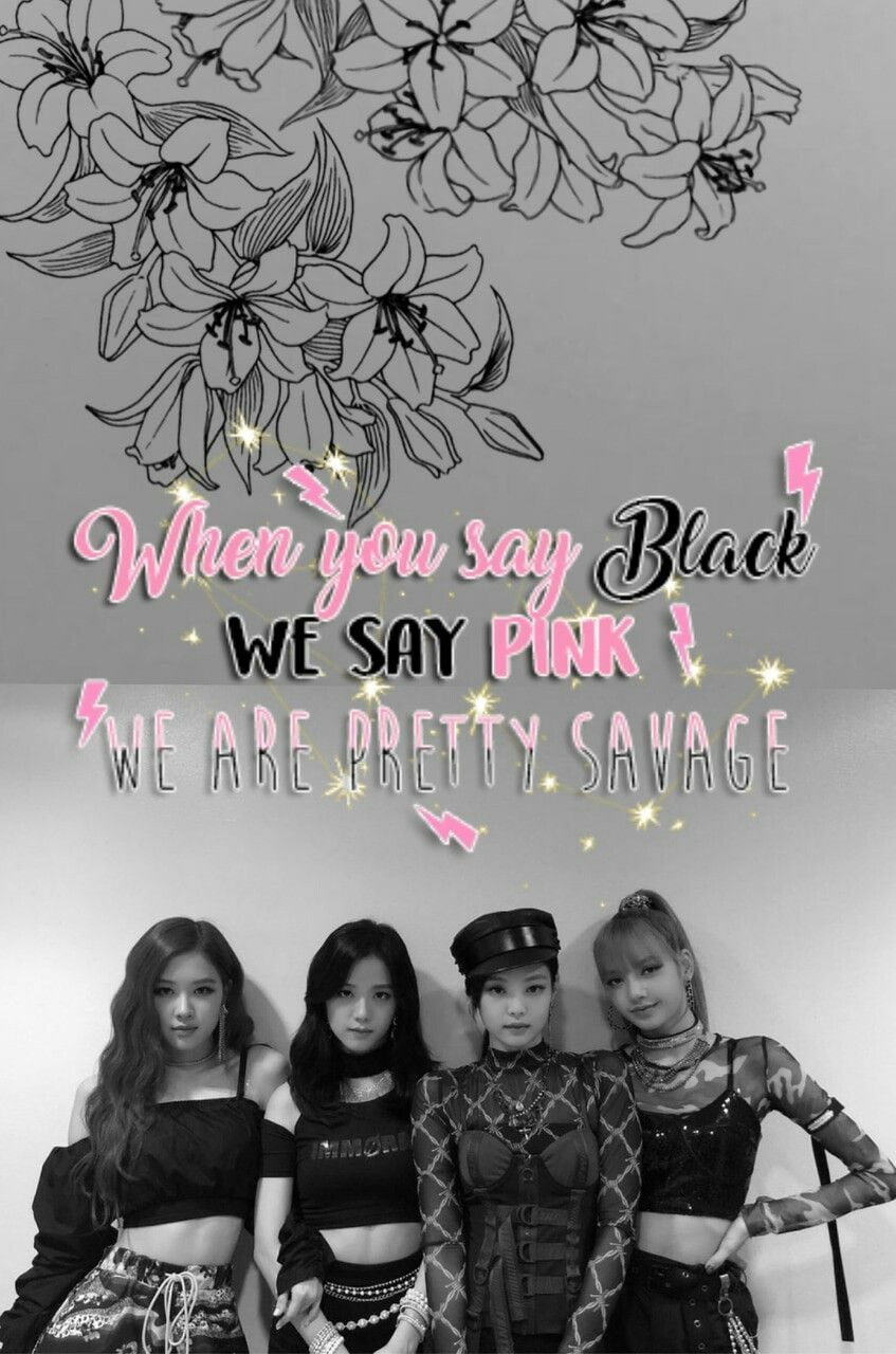 Blackpink Pretty Savage Wallpapers Wallpaper Cave