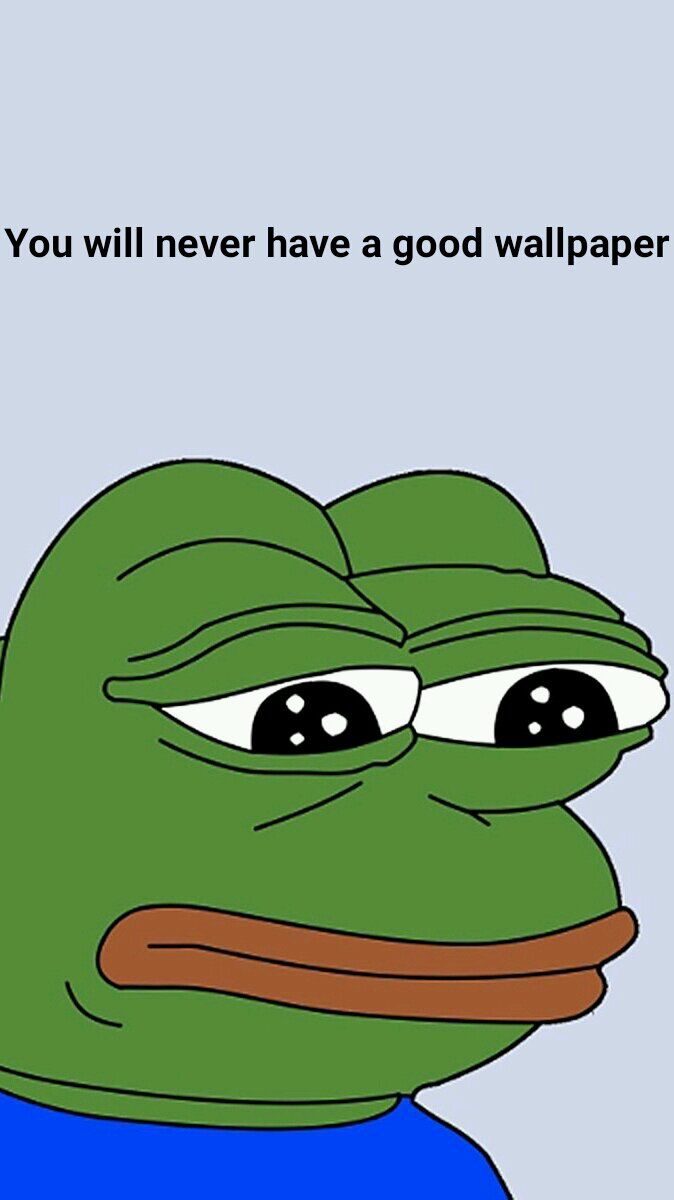 You Will Never Have A Good Wallpapers Wallpaper Cave