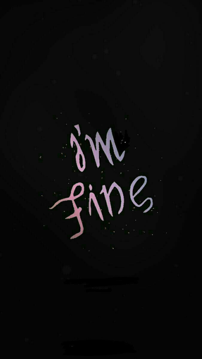 I Am Fine Wallpapers Wallpaper Cave