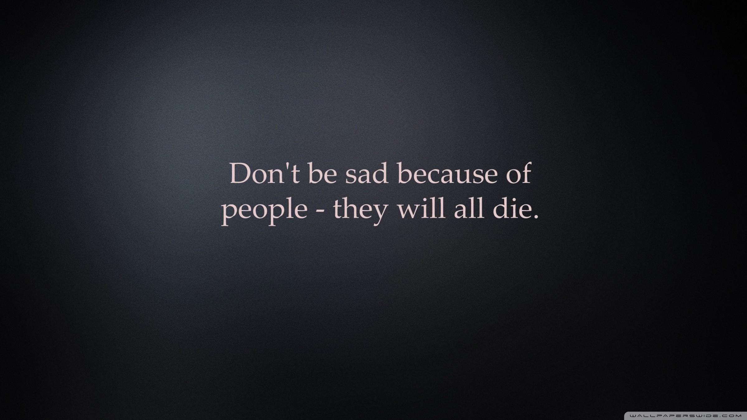 Sarcastic Wallpapers Quotes Wallpaper Cave