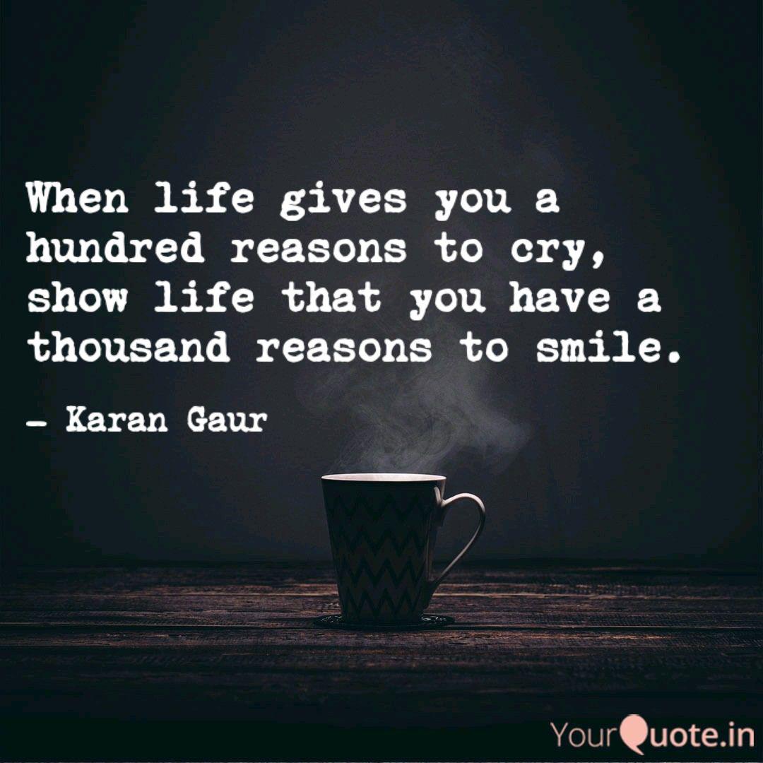 When Life Gives You A Hundred Reasons To Cry Wallpapers Wallpaper Cave