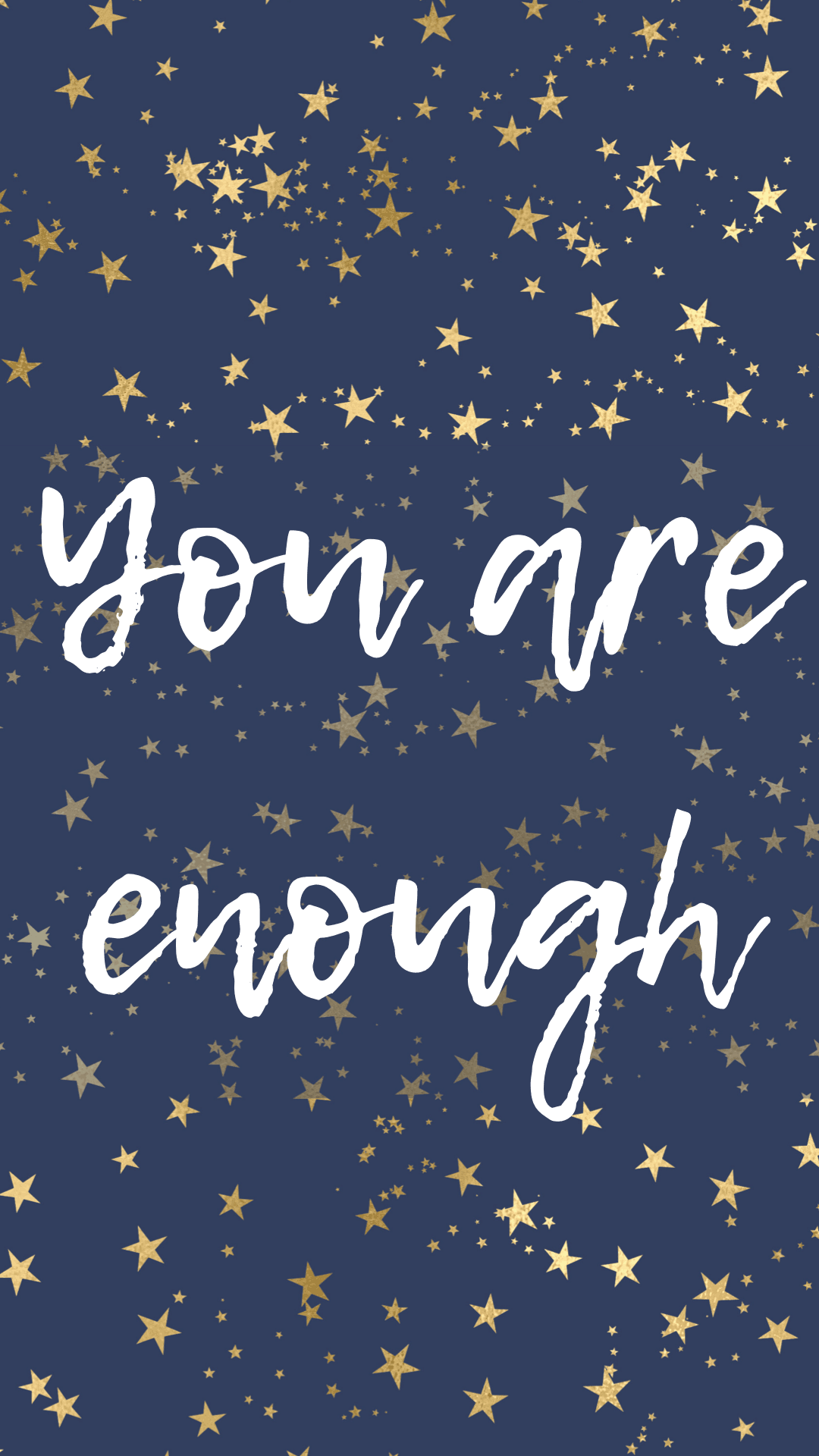You Are Enough Wallpapers Wallpaper Cave