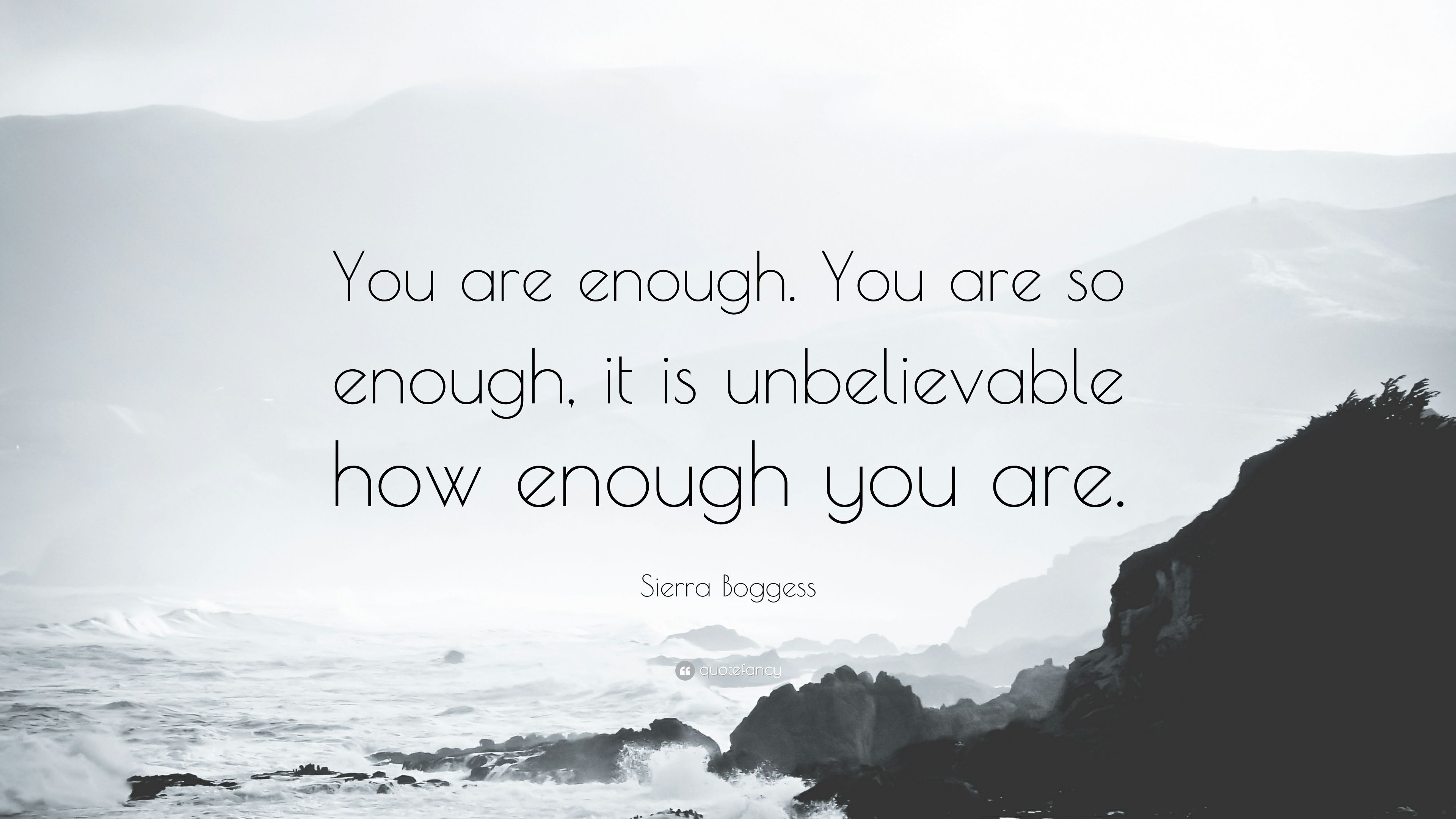 You Are Enough Wallpapers Wallpaper Cave