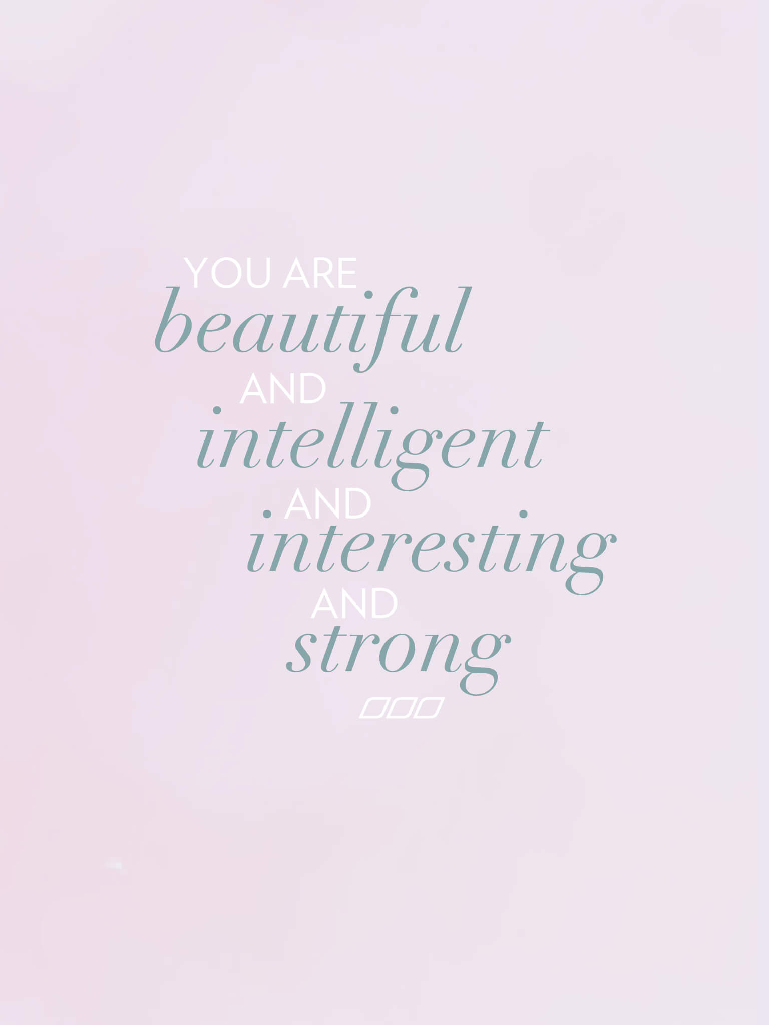 You Are Beautiful Wallpapers Wallpaper Cave