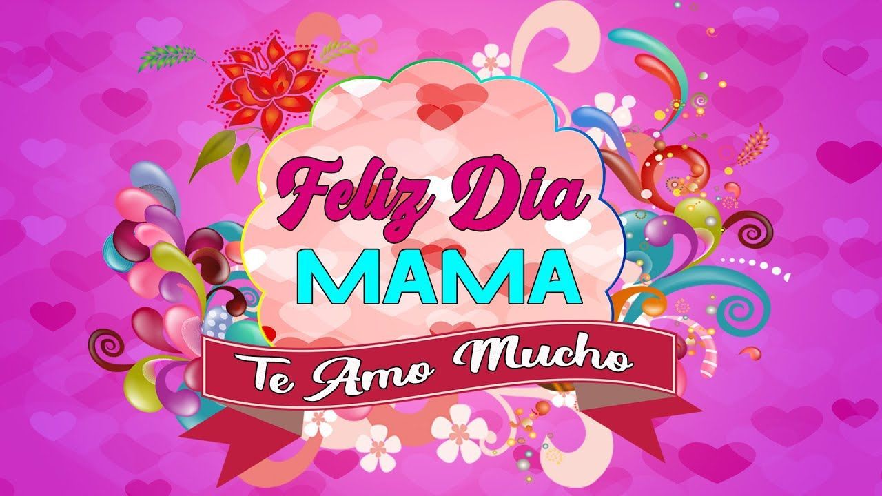 Feliz Dia Mama Wallpapers Wallpaper Cave
