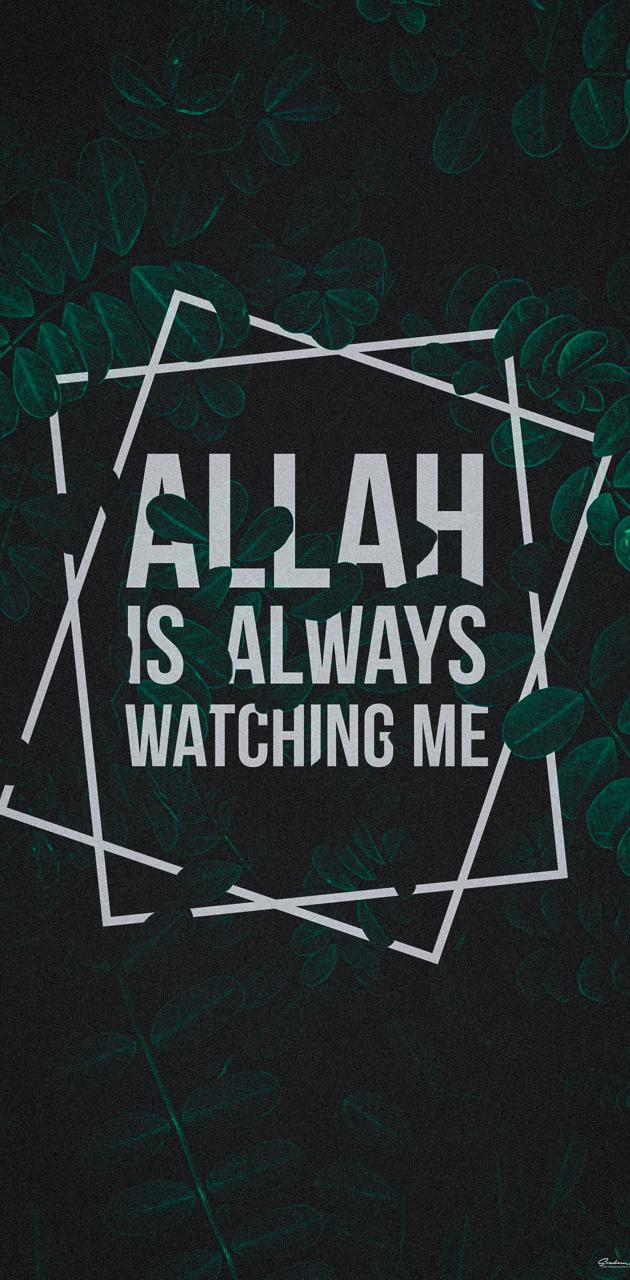 Allah Is Watching Me Wallpapers Wallpaper Cave