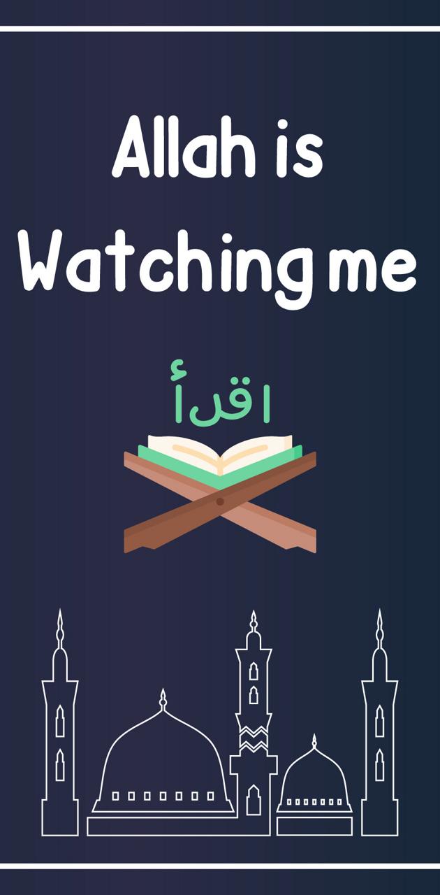 Allah Is Watching Me Wallpapers Wallpaper Cave