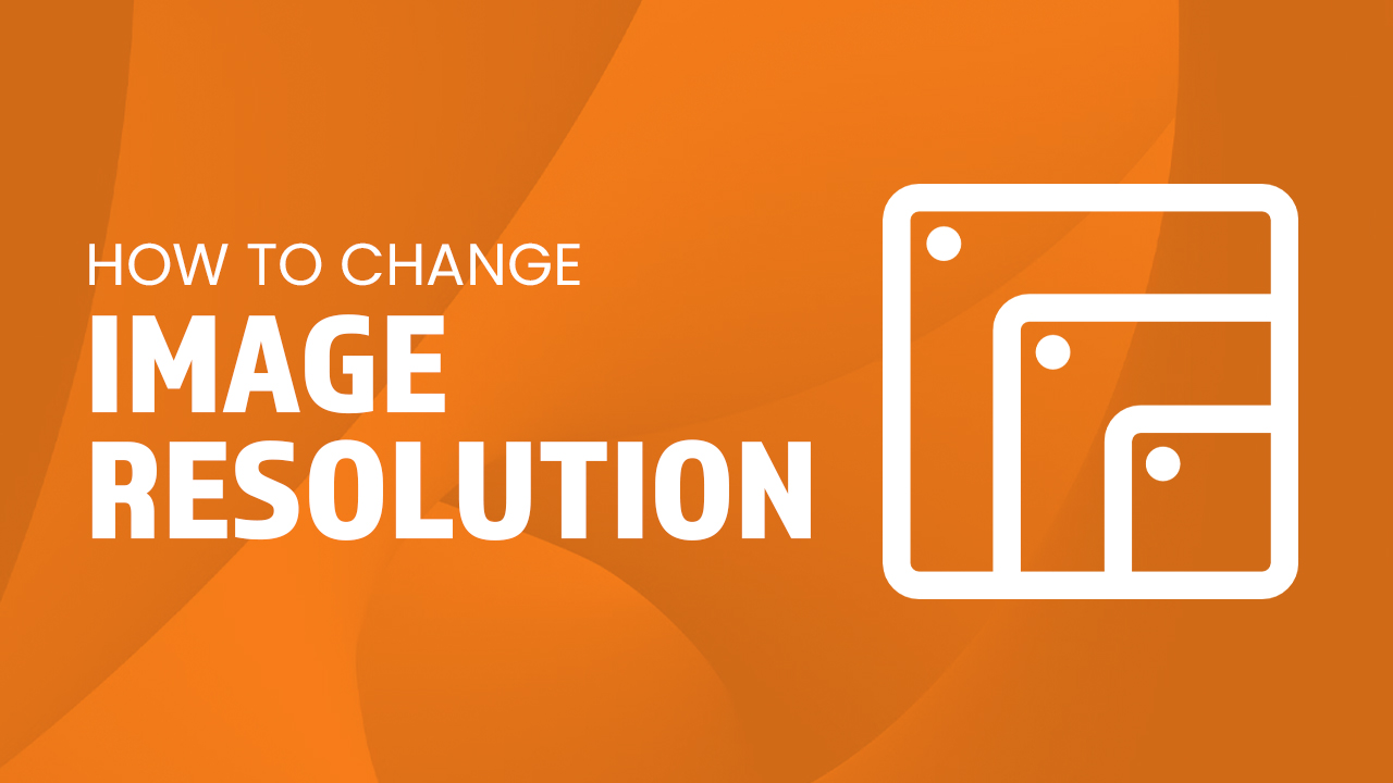 How to Change Image Resolution Blog on Wallpapers
