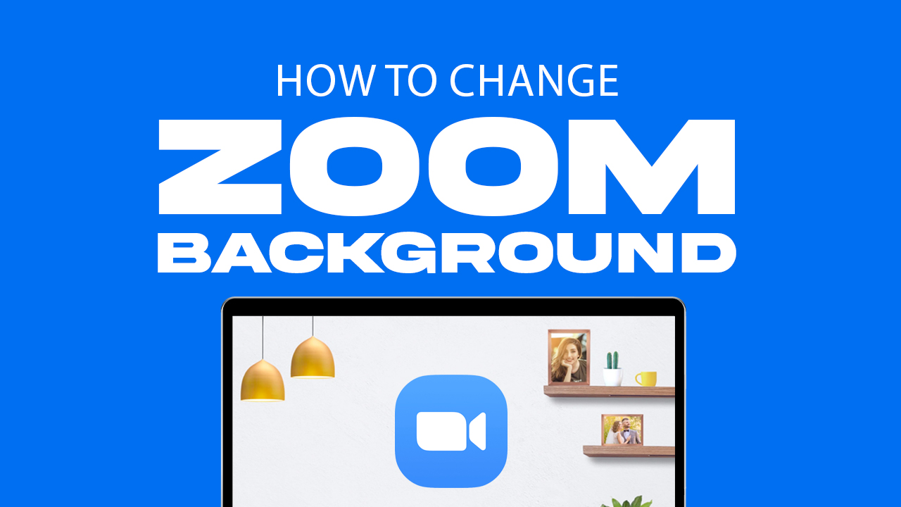 How to Change Zoom Background Blog on Wallpapers