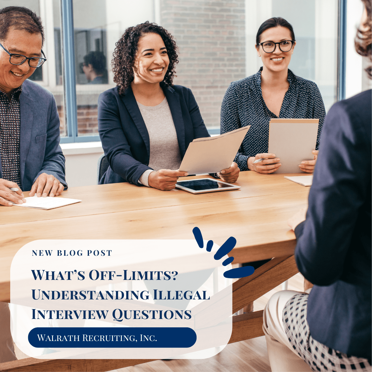What’s OffLimits? Understanding Unlawful Interview Questions The 10