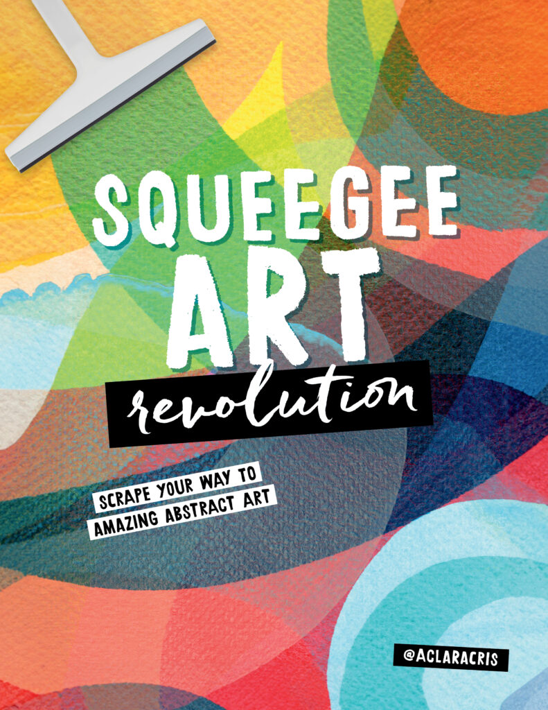 Squeegee Art Revolution Walter Foster