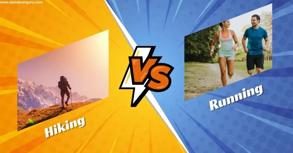 Hiking vs Running Which is better and why? Wanderer Guru