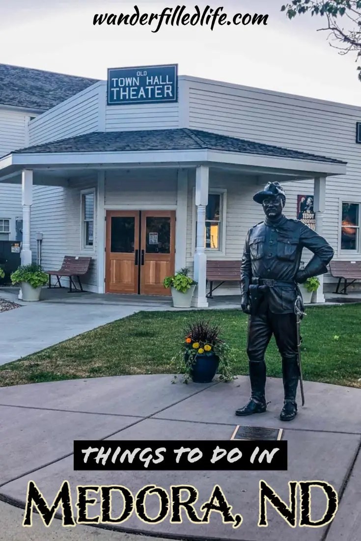 Things to Do in Medora, ND Our WanderFilled Life