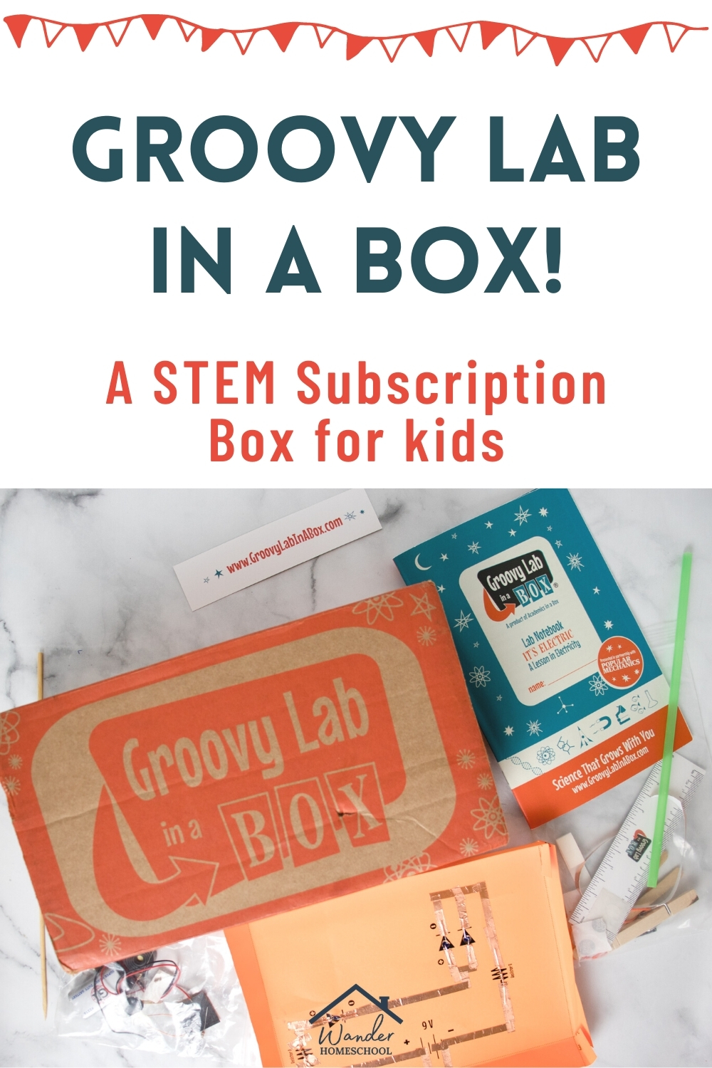 Groovy Lab in a Box Subscription Review Wander Homeschooling