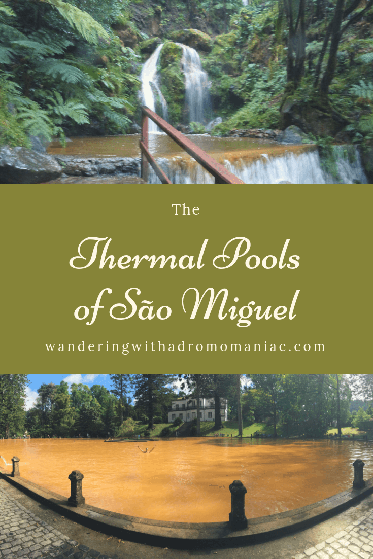 The Best Hot Springs in São Miguel Azores Wandering with a Dromomaniac