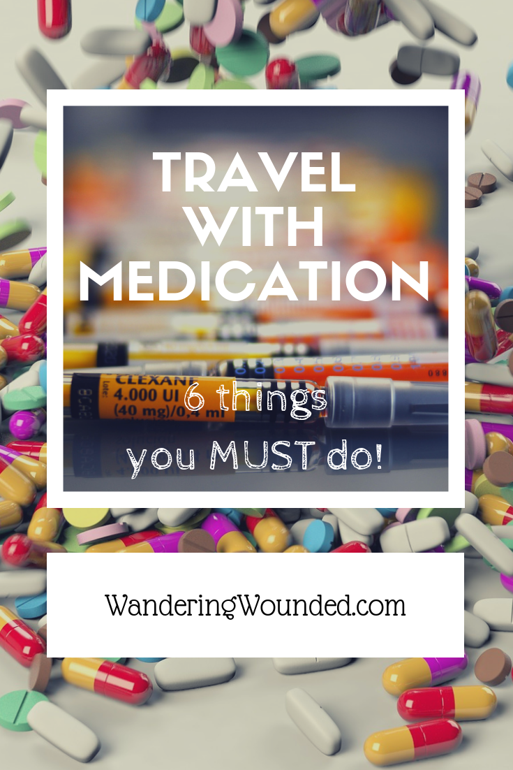 Travel with Medication 6 Things You MUST Do!