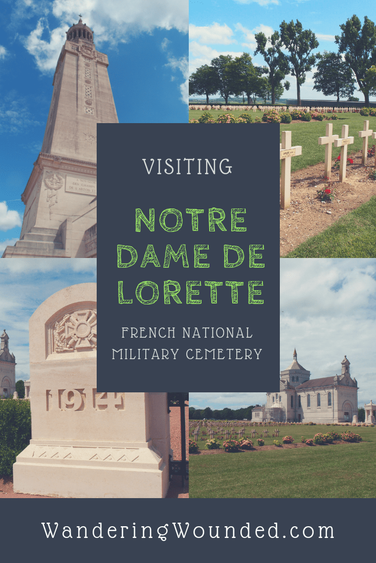 VISIT Notre Dame de Lorette and L'Anneau de la mémoire