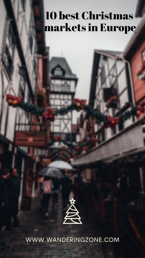10 Best Christmas Markets in Europe Wandering Zone