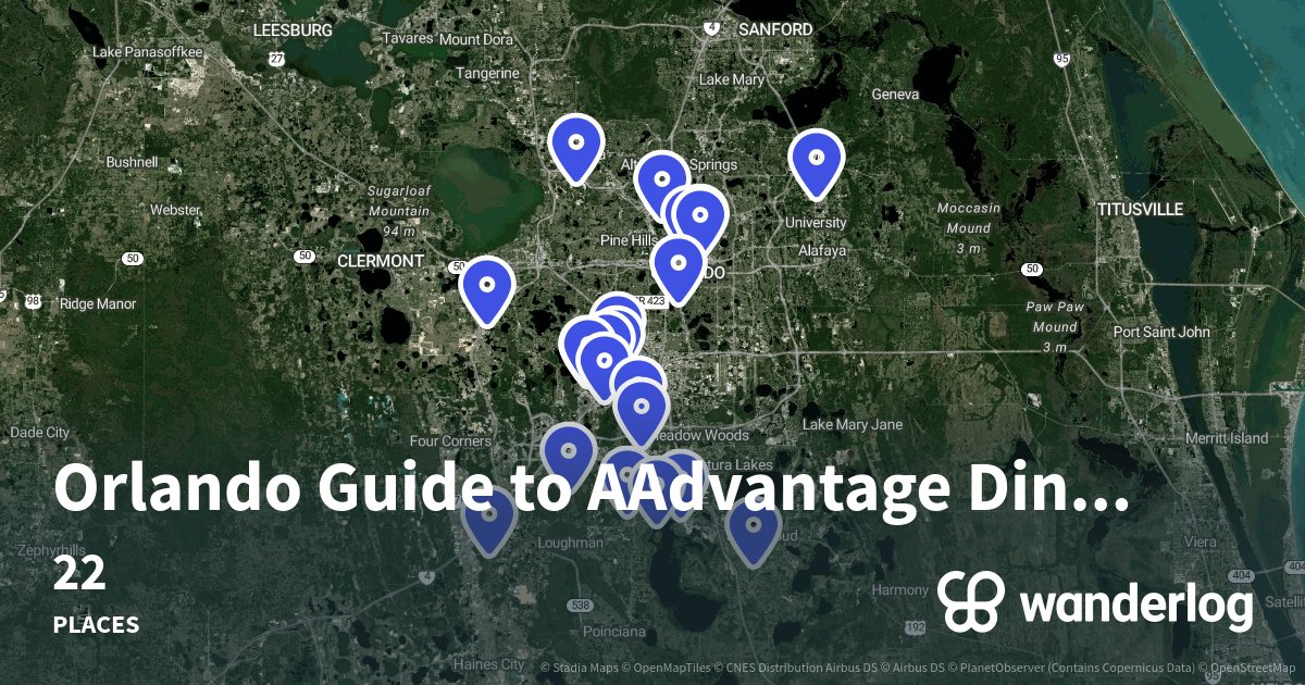 Orlando Guide to AAdvantage Dining Wanderlog