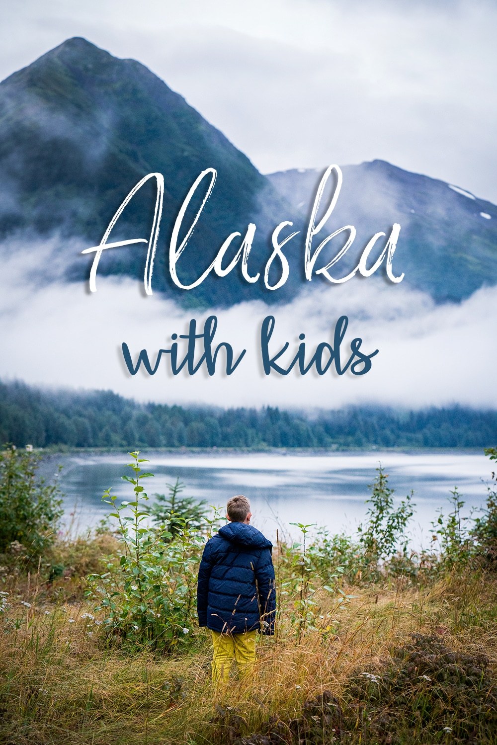 What to do in Alaska with Kids Alaska Family Vacation Planner