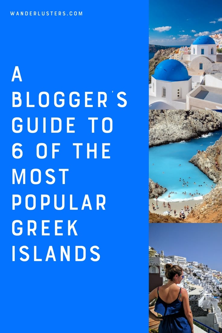A Brit's Guide to the Most Popular Greek Islands and Why You Should Visit