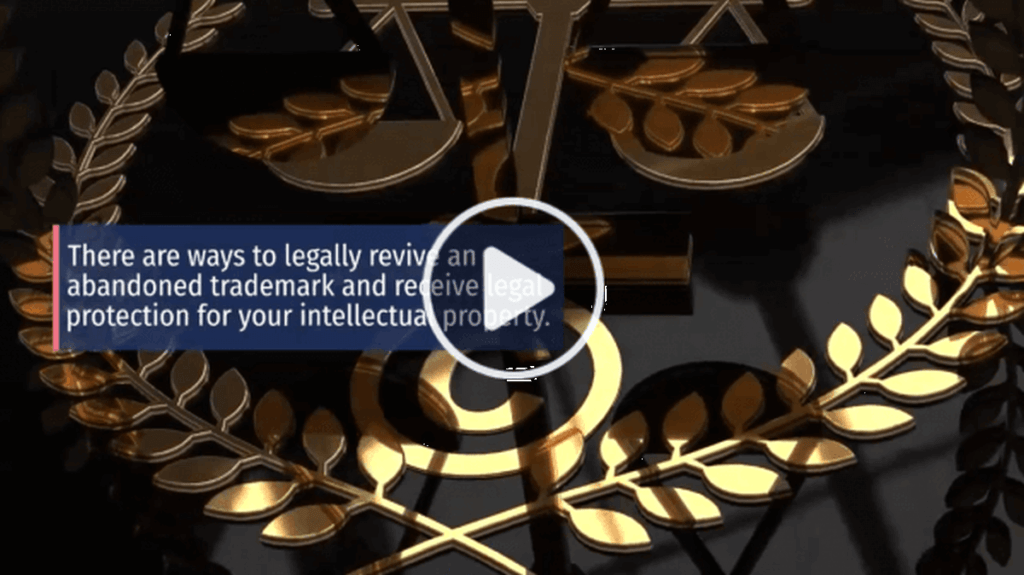 How To Revive An Abandoned Trademark War IP Law, PLLC