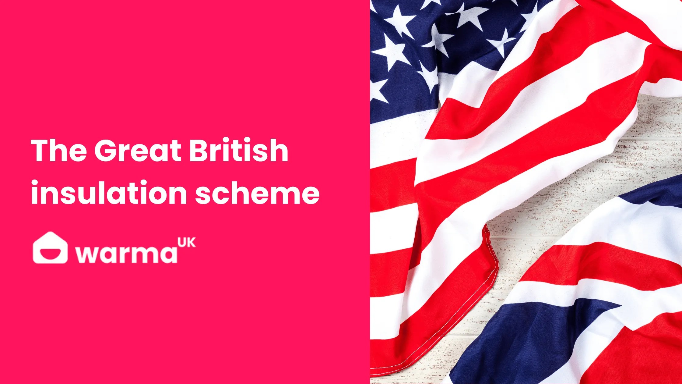Great British insulation scheme 2023 Warma UK
