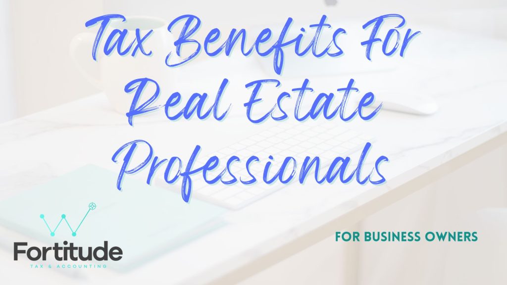 Tax Benefits For Real Estate Professionals Wasatch Accounting Solutions