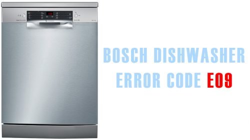 Bosch dishwasher error code e09 Washer and dishwasher error codes and troubleshooting