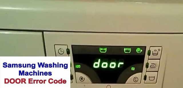 Samsung washer error code DOOR Washer and dishwasher error codes and