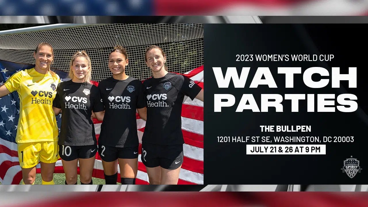 Washington Spirit To Host World Cup Watch Parties Around The DMV