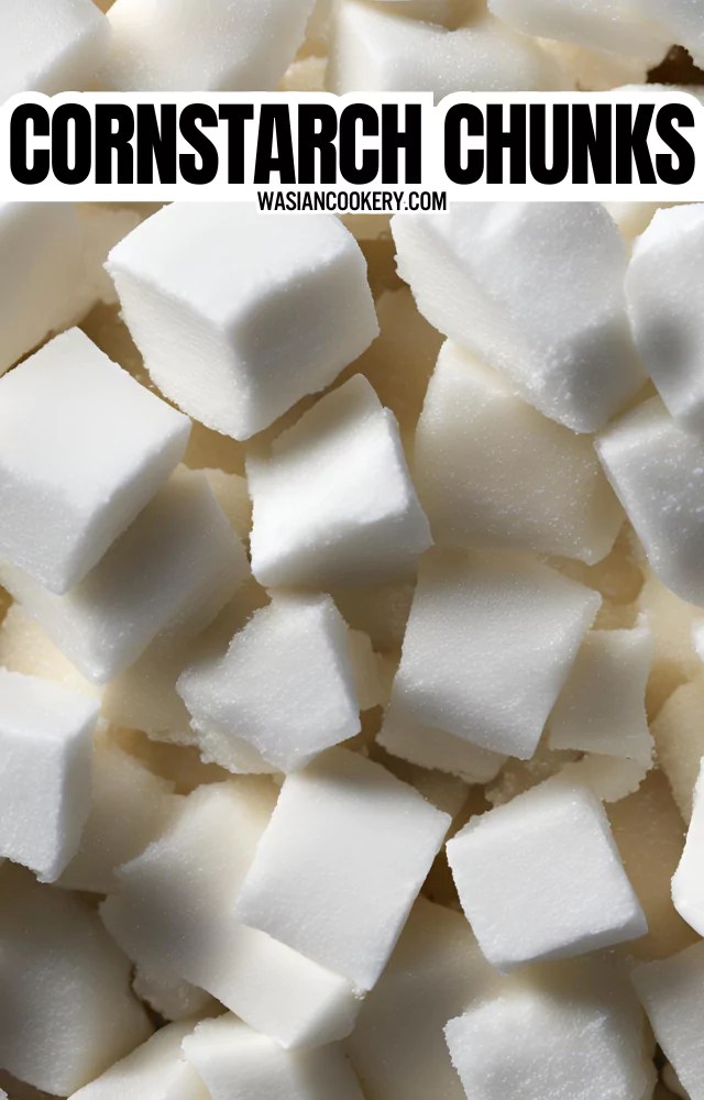 Cornstarch Chunks Recipe Wasian Cookery