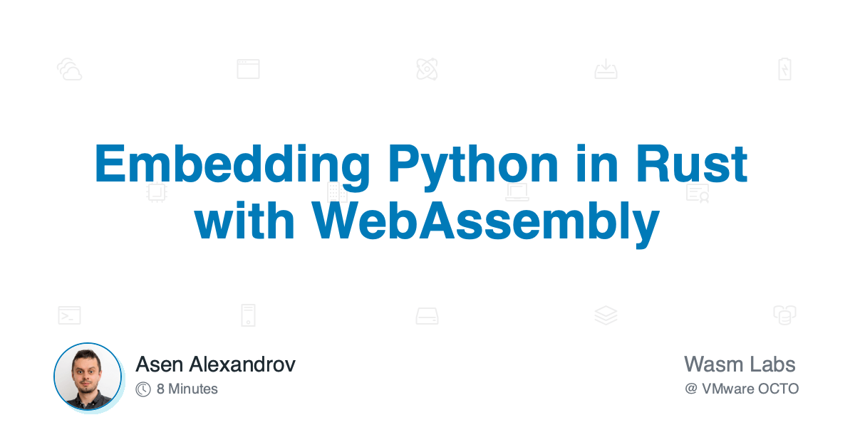 Embedding Python in Rust with Assembly