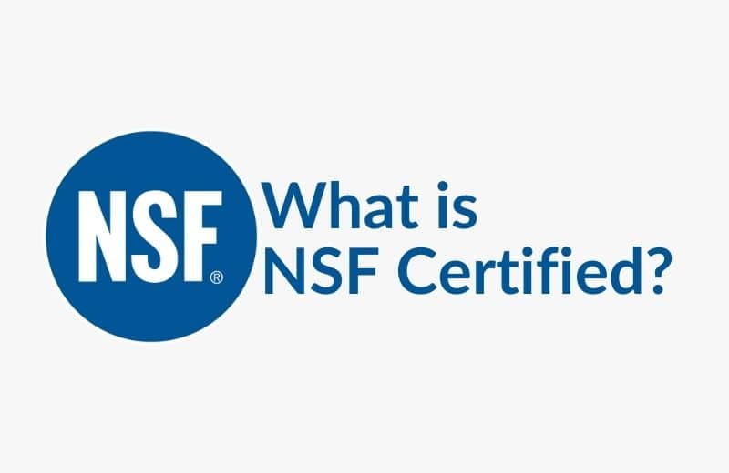 What is NSF Certified For Water Treatment Systems?