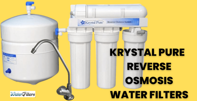 Krystal Pure Reverse Osmosis Water Filters 2025