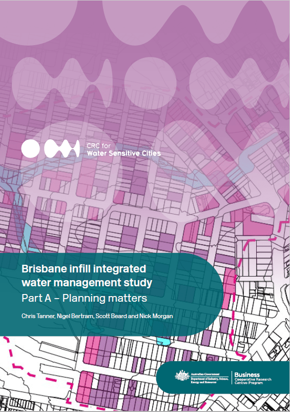 Brisbane infill integrated water management strategy CRC for Water