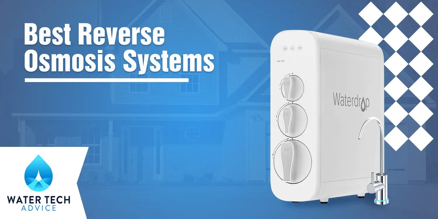10 Best Home Reverse Osmosis Systems (2020 Reviews Guide)